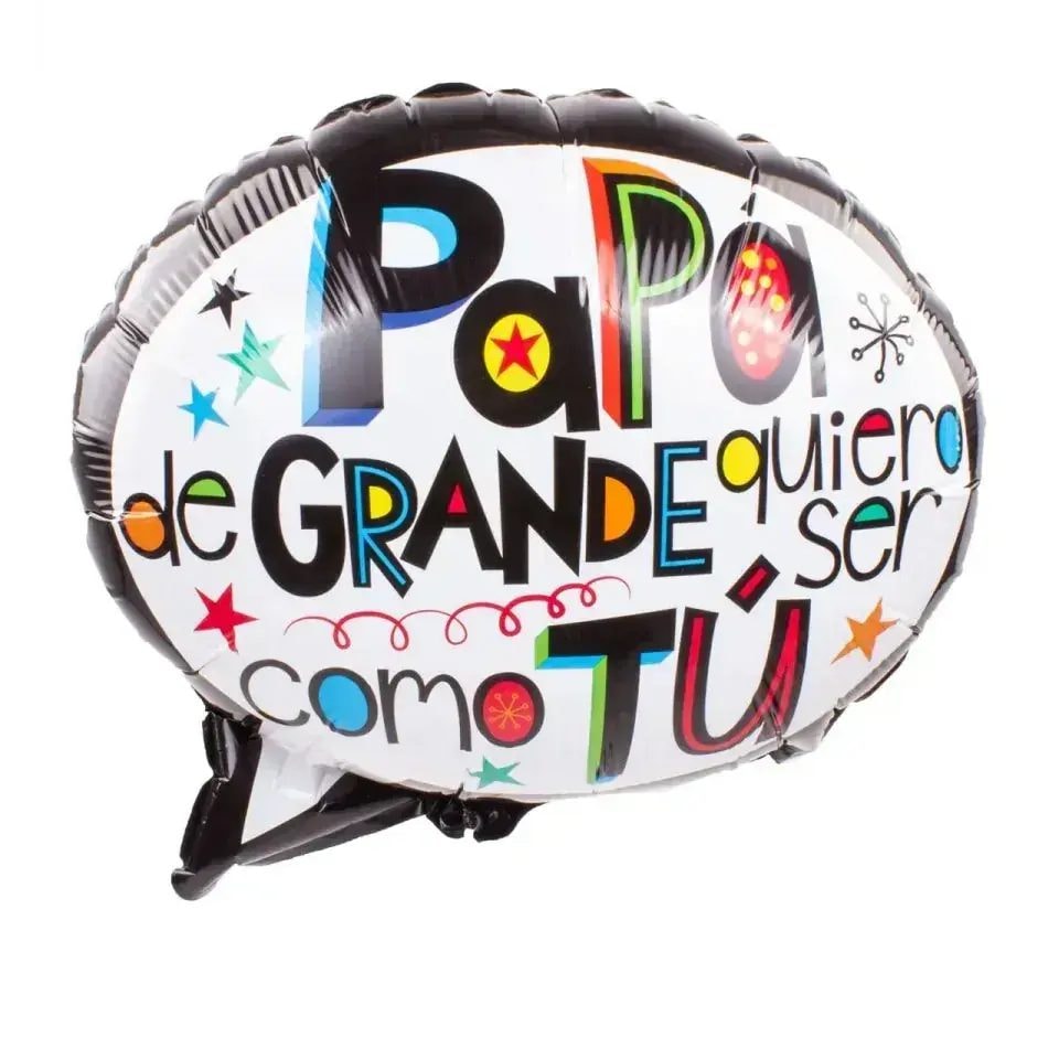 Globo Papá de grande quiero ser como tú 40 cm - Imagen 1