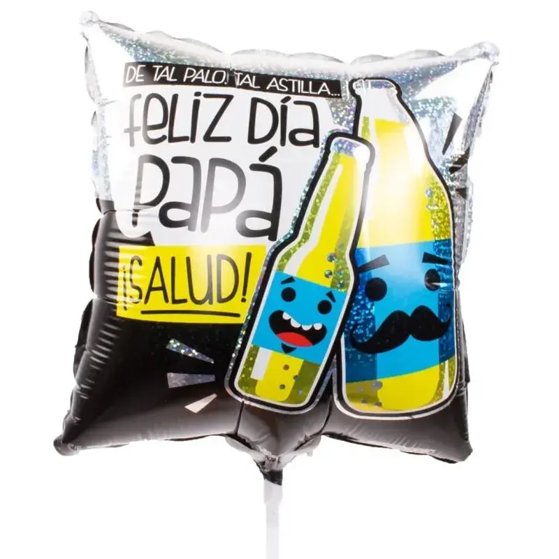 Globo De tal palo tal astilla. Feliz día papá, ¡Salud! 22cm - Imagen 1