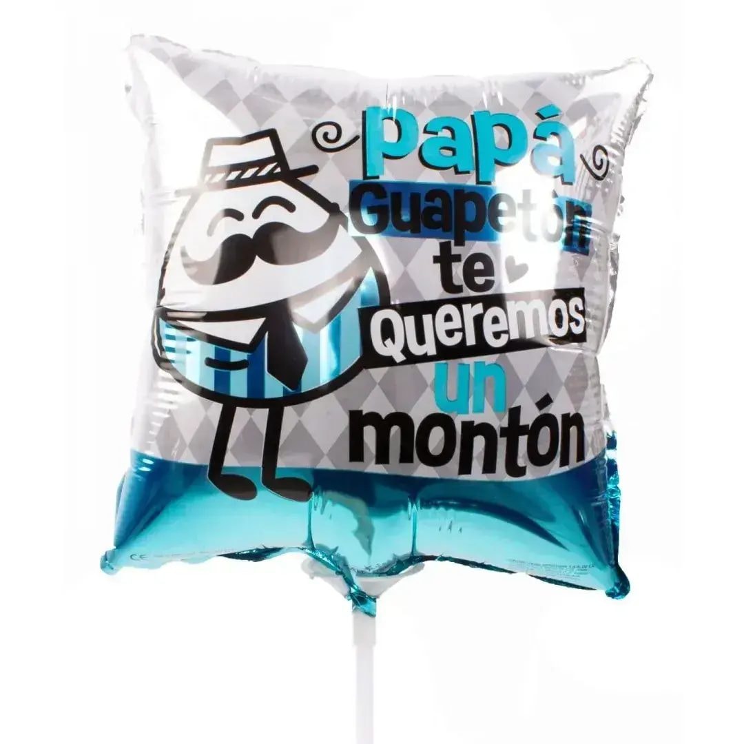 Globo Papá guapetón te queremos un montón - Imagen 1