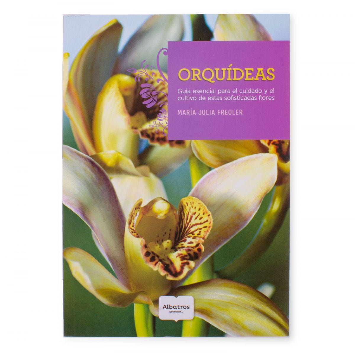 Libro Orquídeas - Guía esencial para el cuidado y el cultivo de estas sofisticadas flores - Imagen 1
